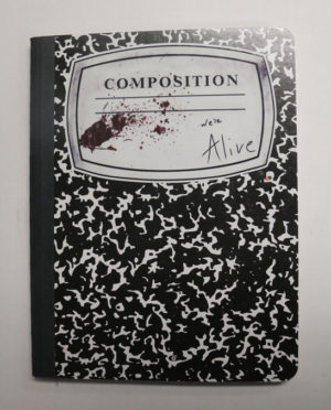 We're Alive Composition Book